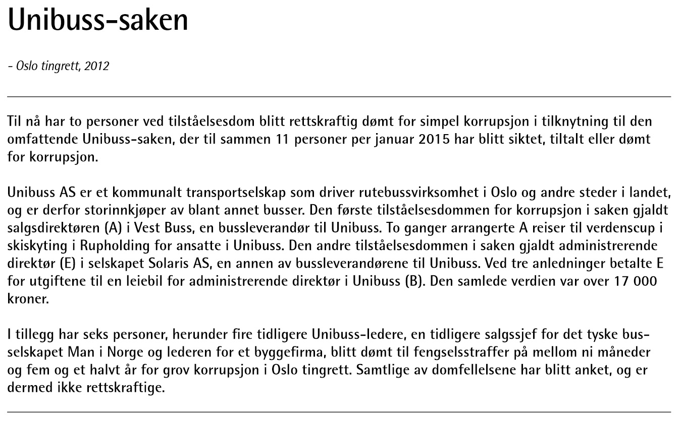 Grov korrupsjon: Påspandert tur og opphold til VM i skiskyting er utilbørlig for ledere i det kommunale Unibuss AS.